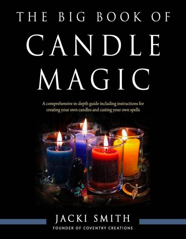 BIG BOOK OF CANDLE MAGIC