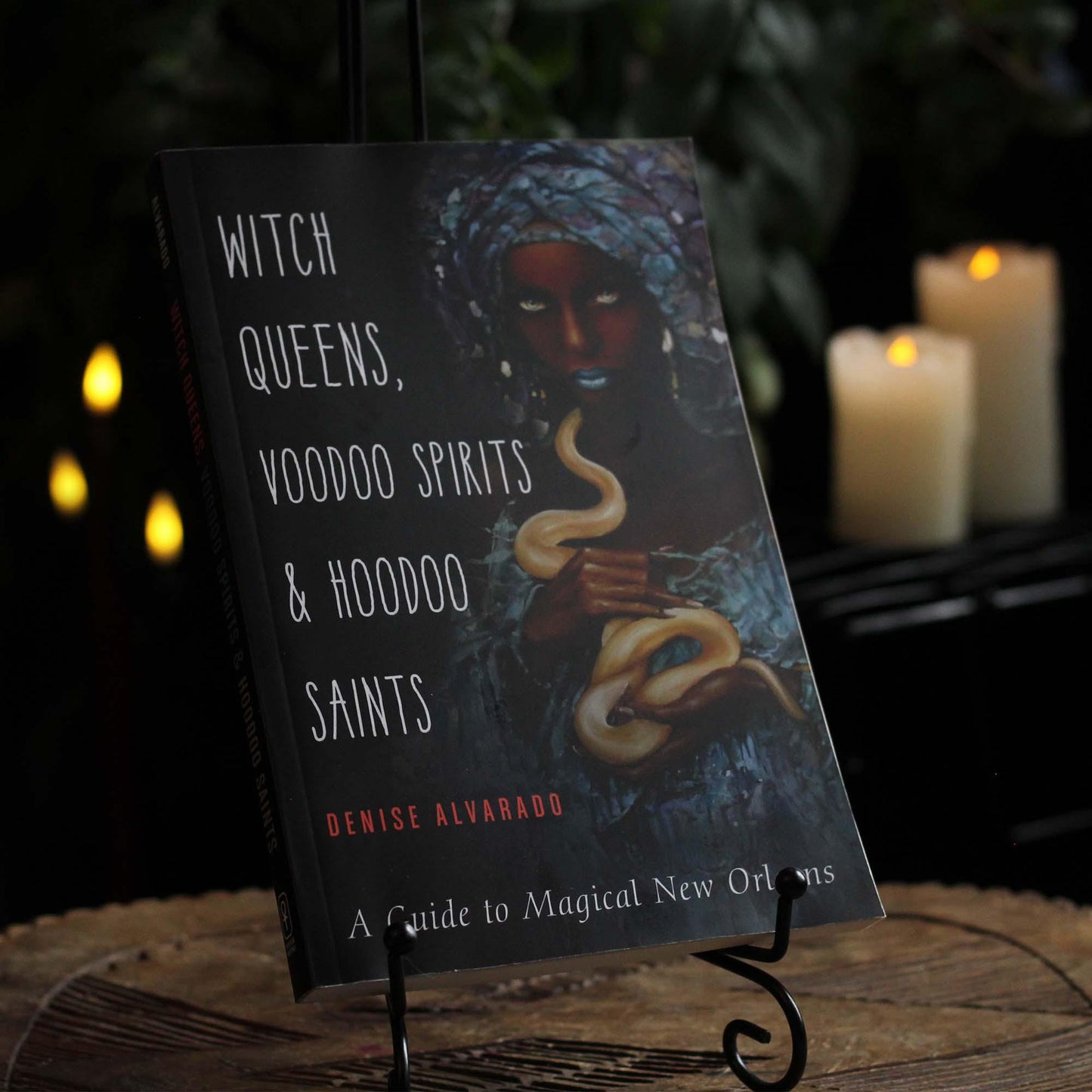 WITCH QUEENS, VOODOO SPIRITS, AND HOODOO SAINTS