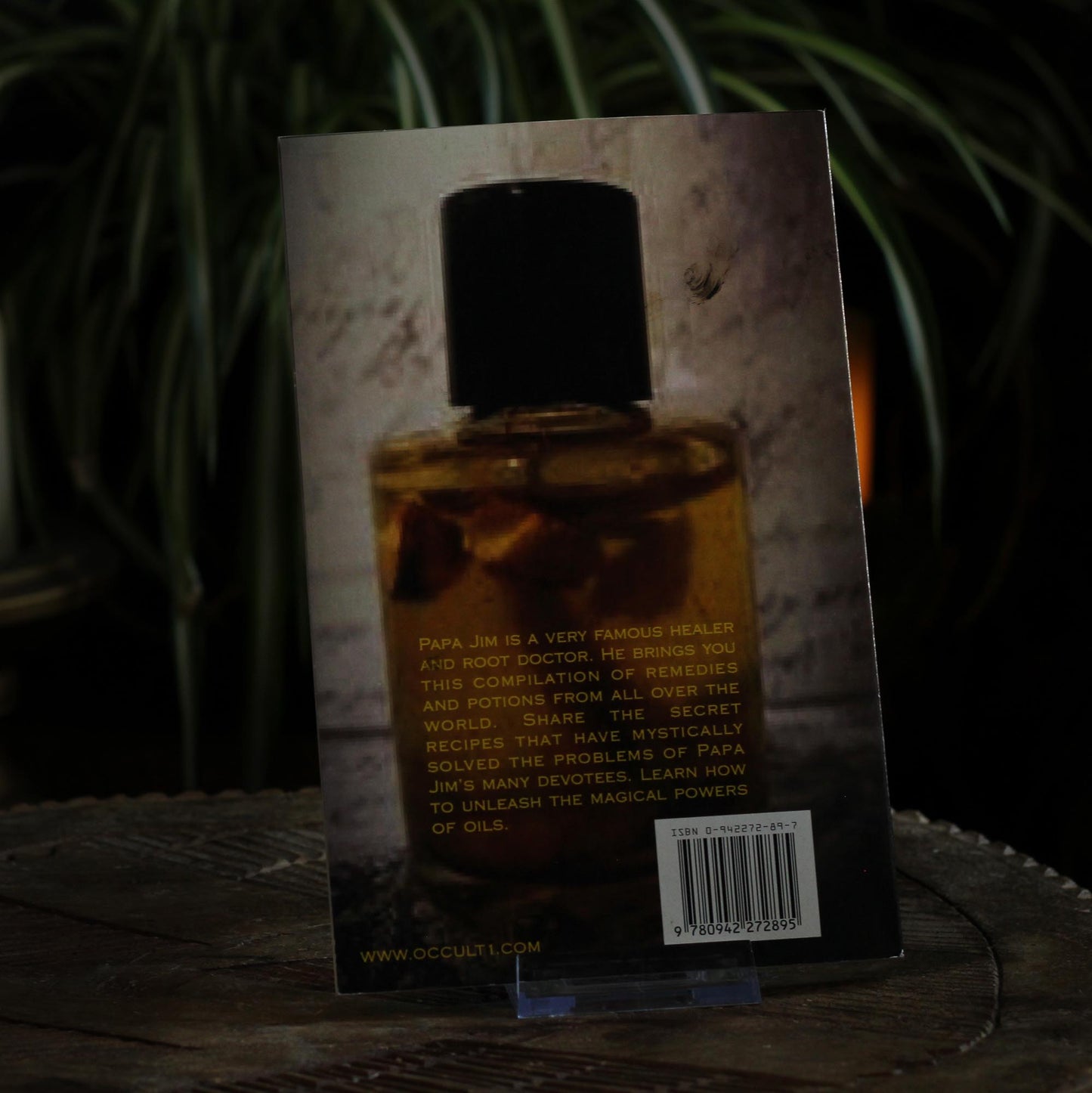 PAPA JIM'S MAGICAL OIL SPELLBOOK