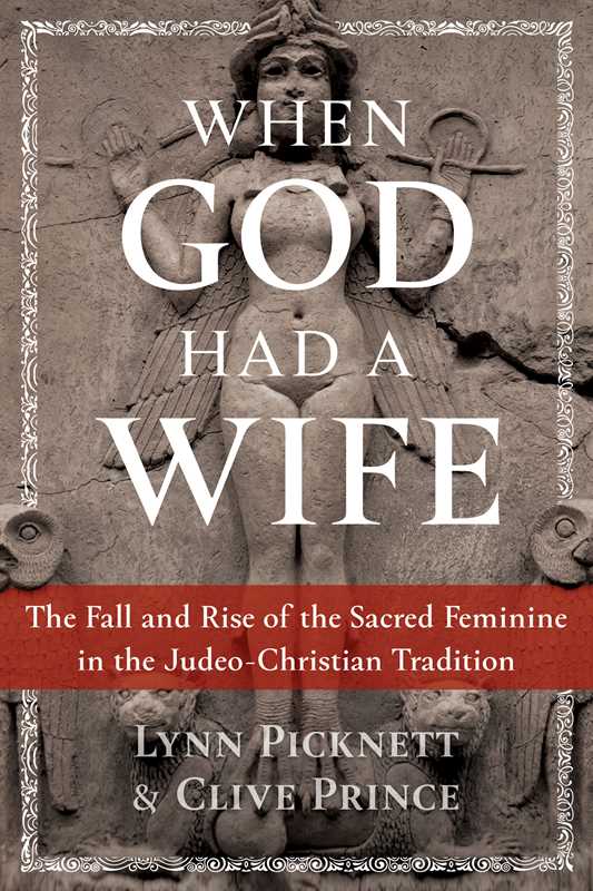 WHEN GOD HAD A WIFE