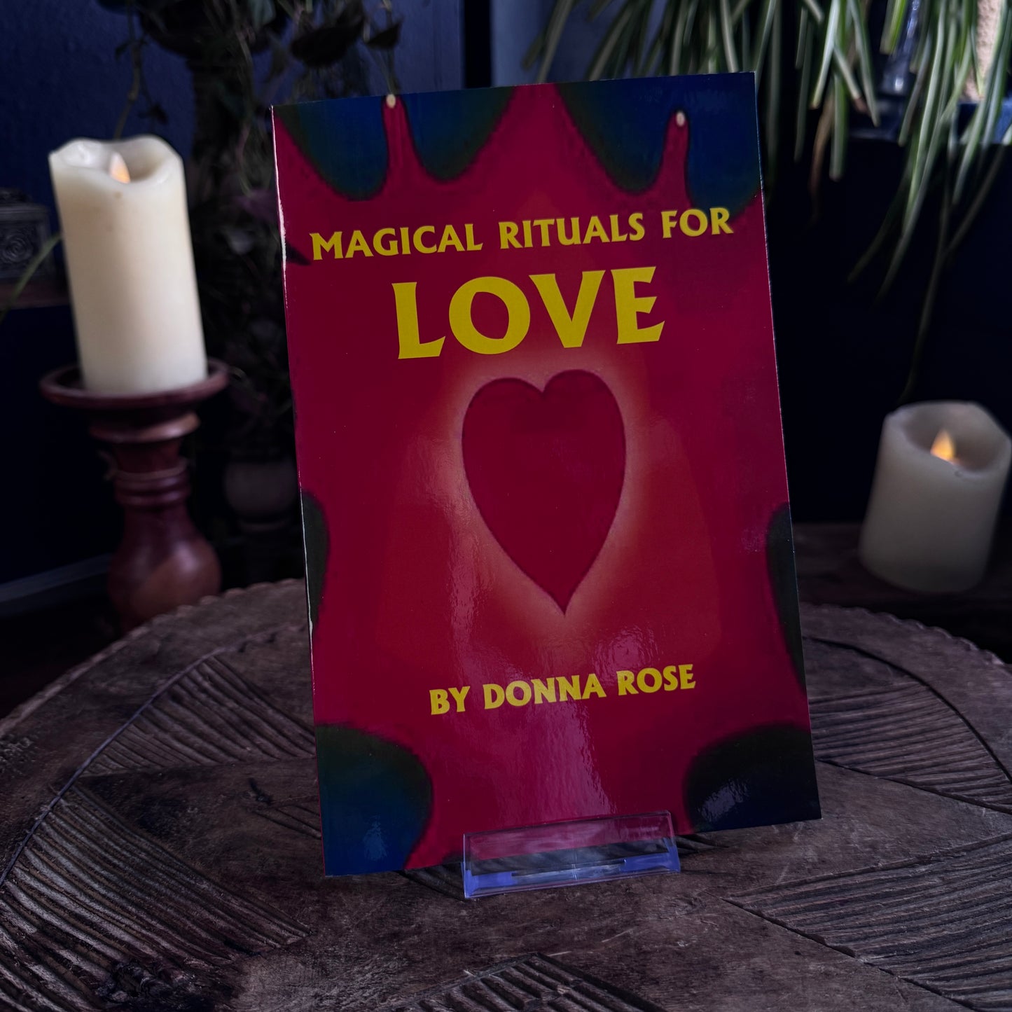 MAGICAL RITUALS FOR LOVE