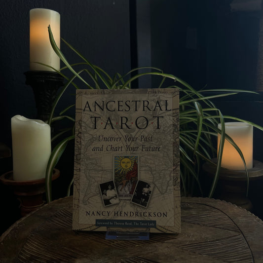 ANCESTRAL TAROT: UNCOVER YOUR PAST AND CHART YOUR FUTURE