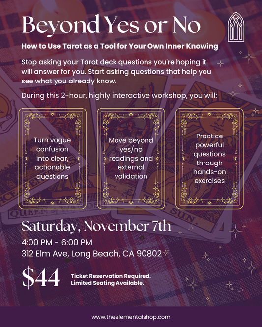 BEYOND YES OR NO: HOW TO USE TAROT AS A TOOL FOR YOUR OWN INNER KNOWING