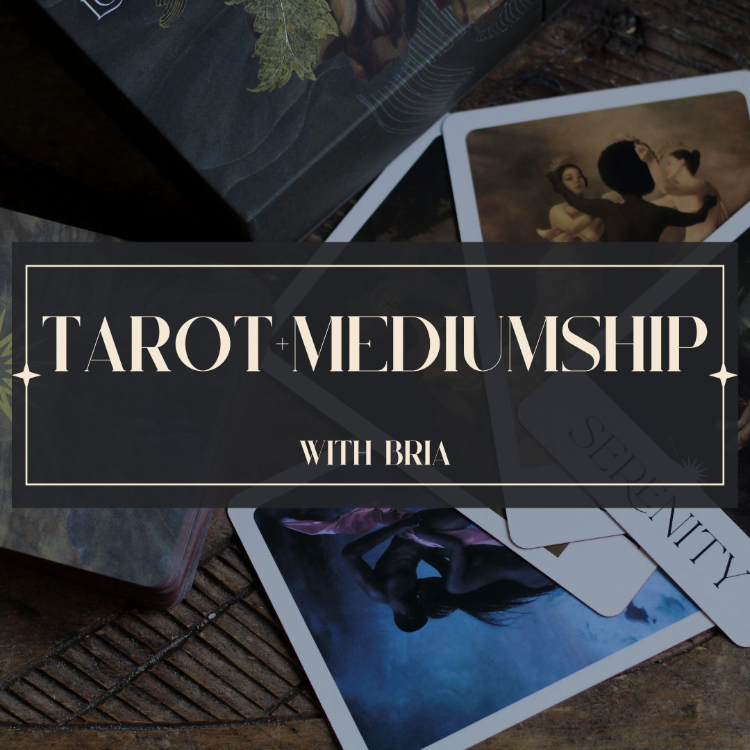 BRIA | TAROT AND MEDIUMSHIP