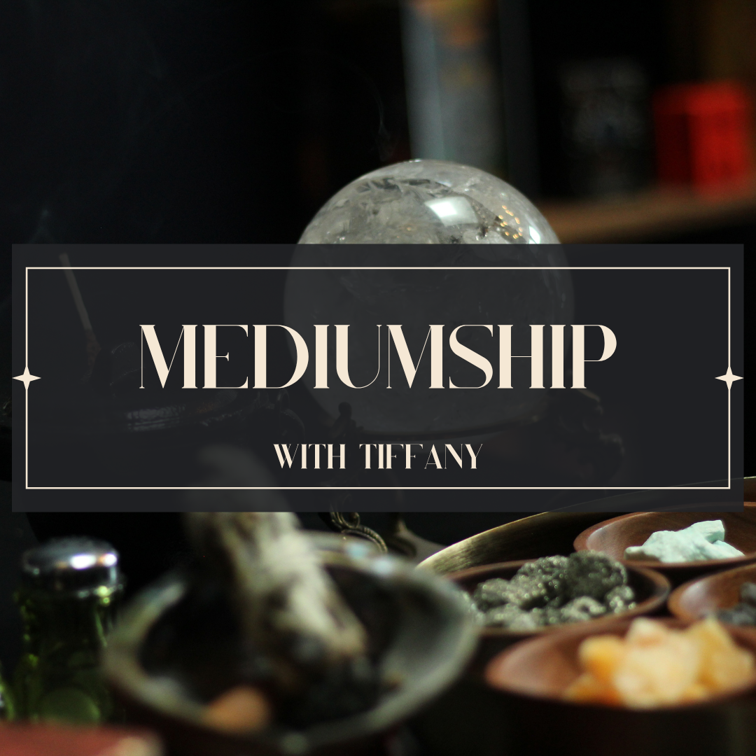 TIFFANY | PSYCHIC MEDIUM