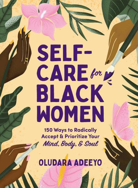 SELF CARE FOR BLACK WOMEN