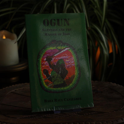 OGUN: SANTERIA AND THE MASTER OF IRON