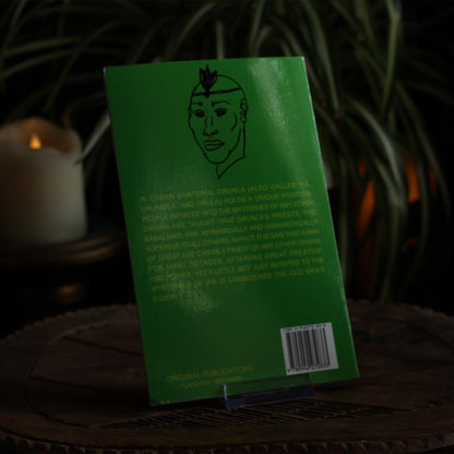 ORUNLA: SANTERIA AND THE ORISHA OF DIVINATION