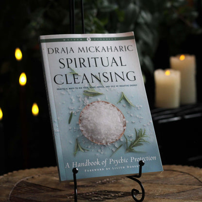 SPIRITUAL CLEANSING: A HANDBOOK OF PSYCHIC PROTECTION