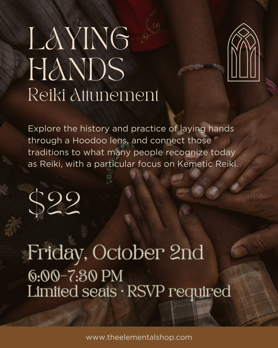 10/2 - LAYING HANDS: REIKI ATTUNEMENT